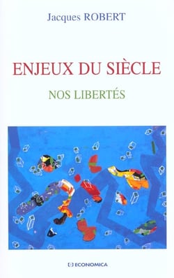 Enjeux du siècle - nos libertés
