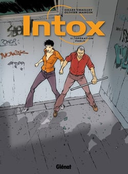 Intox Tome 2 - opération Pablo