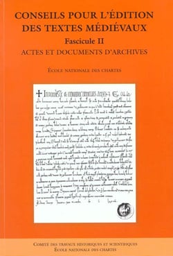 Conseils pour l'édition des textes médiévaux