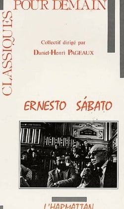 Ernesto sabato - la litterature comme absolu