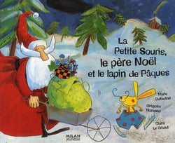 La petite souris, le père Noël et le lapin de Pâques