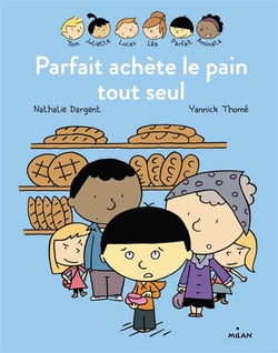 Les inséparables t.1 - parfait achète le pain tout seul