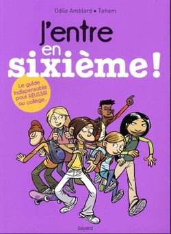 J'entre en sixième ! (édition 2018/2019)