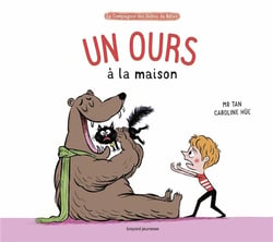La compagnie des drôles de bêtes - un ours à la maison