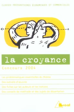 La croyance - concours 2003