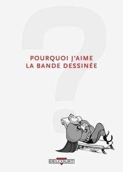 Pourquoi j'aime la bande dessinée