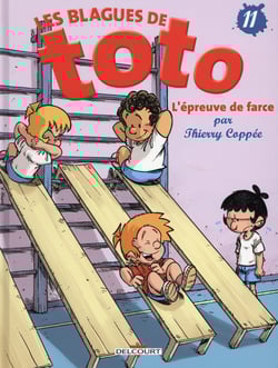 Les blagues de Toto Tome 11 : l'épreuve de farce