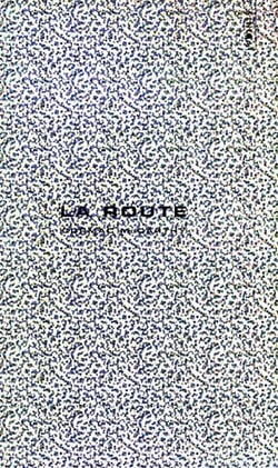 La Route (collector 2010)