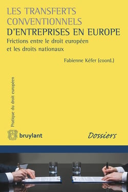 Les transferts conventionnels d'entreprise en Europe