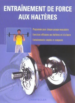 Entrainement de force aux halteres