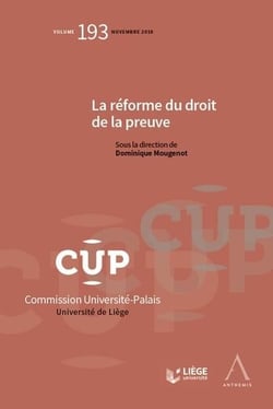 La réforme du droit de la preuve