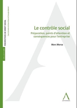 Le contrôle social : Préparation, points d'attention et conséquences pour l'entreprise
