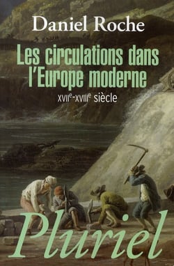 Les circulations dans l'europe moderne - xviie-xviiie siècle
