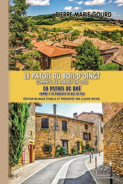 Le patois du Bois-d'Oingt comme il se parlait en 1900