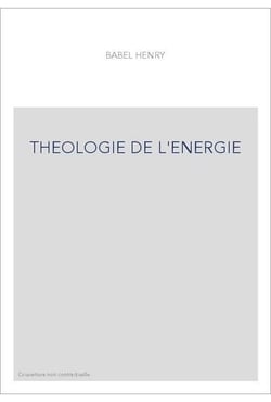 THEOLOGIE DE L'ENERGIE