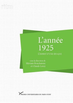 L'année 1925. L'esprit d'une époque
