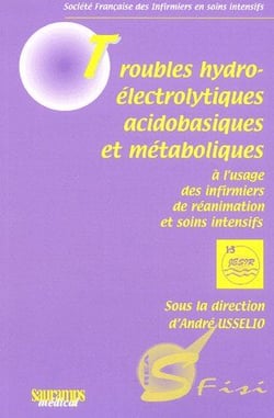 TROUBLES ELECTROLYTIQUES, ACIDOBASIQUES ET METABOL
