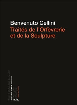 Traités de l'orfèvrerie et de la sculpture