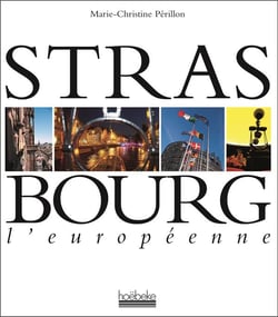 Strasbourg l'europeenne