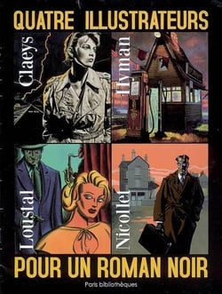 Quatre illustrateurs pour un roman noir
