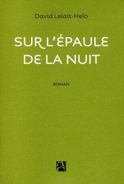 Sur l'épaule de la nuit