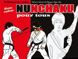 Nunchaku pour tous Tome 2 - techniques de combat - niveau confirmé