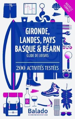 Pays basques, landes, gironde, béarn (9e édition)