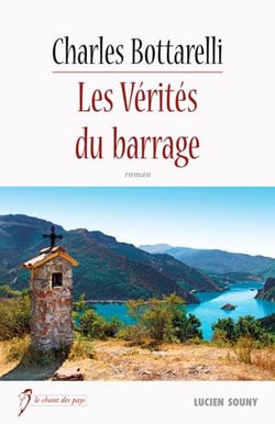 Les verités du barrage