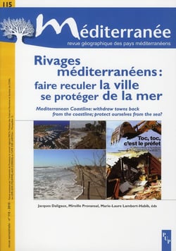 MEDITERRANEE : rivages méditerranéens - se protéger de la mer, faire reculer la ville