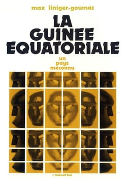 La Guinée équatoriale, un pays méconnu