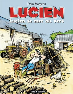 Lucien Tome 5 : Lucien se met au vert