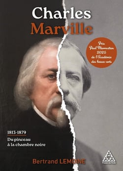 Charles Marville : 1813-1879 : Du pinceau à la chambre noire