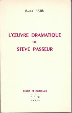 L'Oeuvre dramatique de Steve Passeur