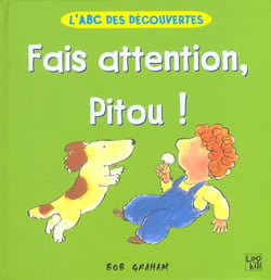 Fais attention pitou