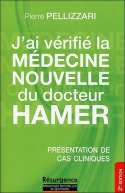 J'ai verifie la medecine nouvelle du docteur hamer - presentation de cas cliniques