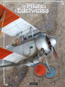 Le pilote à l'Edelweiss Tome 1 : Valentine