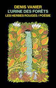 L'urine des forêts (2e édition)