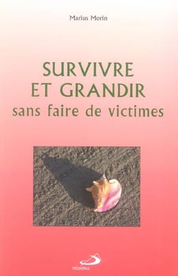 Survivre et grandir sans faire de victimes