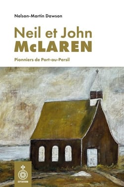 Neil et John McLaren : Pionniers de Port-au-Persil
