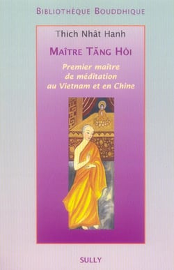 Maître Tang Hoi : Premier maître de méditation au Vietnam et en Chine
