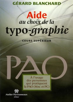 Aide au choix de la typo-graphie - cours superieur