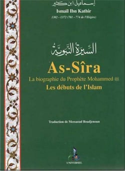 As-sîra, la biographie du prophète mohammed - les débuts de l'islam