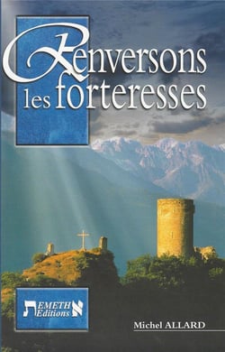 Renversons les forteresses