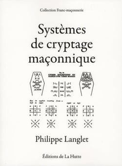 SYSTEMES DE CRYPTAGE MACONNIQUE