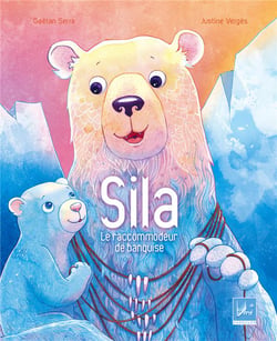 Sila - le raccommodeur de banquise