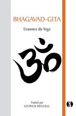 Bhagavad-gita - l'essence du yoga