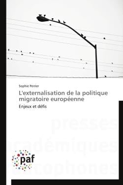 L'externalisation de la politique migratoire européenne