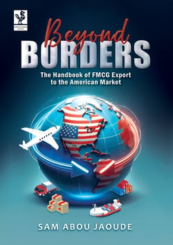 Beyond borders: The handbook of FMCG Export to the American Market