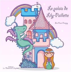 Le palais de lily-paillette