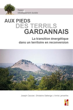 Aux pieds des terrils gardannais : la transition énergétique dans un territoire en reconversion